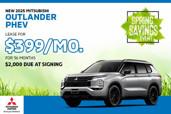 New 2025 Mitsubishi Outlander PHEV

Lease for $399/mo. for 36 Months